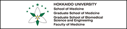 School of Medicine / Graduate School of Medicine / Graduate School of Biomedical Science and Engineering / Faculty of Medicine, Hokkaido University